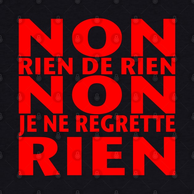 Non Je ne Regrette Rien - 1956 Edith Piaf song lyrics - red text by Babush-kat